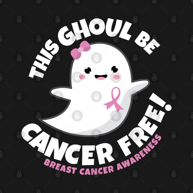 This Ghoul Be Cancer Free | Breast Cancer Awareness by jomadado