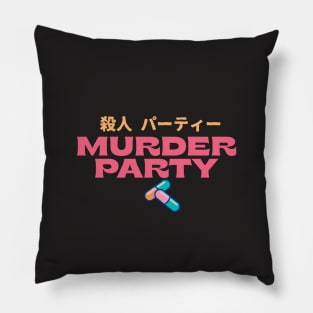 TOA Murder Party Pills Pillow