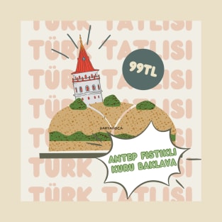 Antep Fıstıklı Kuru Baklava T-Shirt