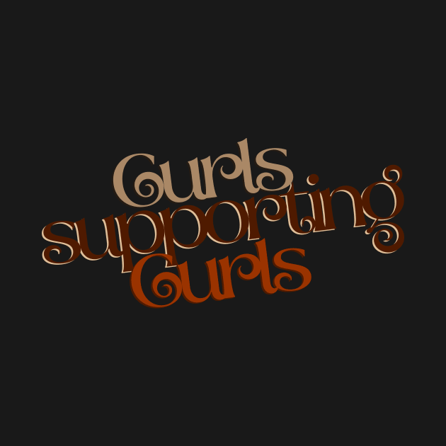 Curls Supporting Curls v4 by Just In Tee Shirts