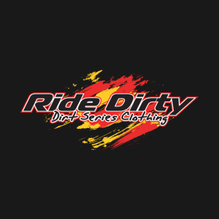 Ride Dirty T-Shirt