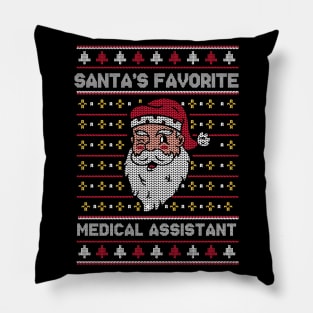 Santa's Favorite Medical Assistant // Funny Ugly Christmas Sweater // Med Assistant Holiday Xmas Pillow