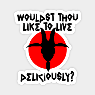 Live Deliciously (Light Shirts) Magnet