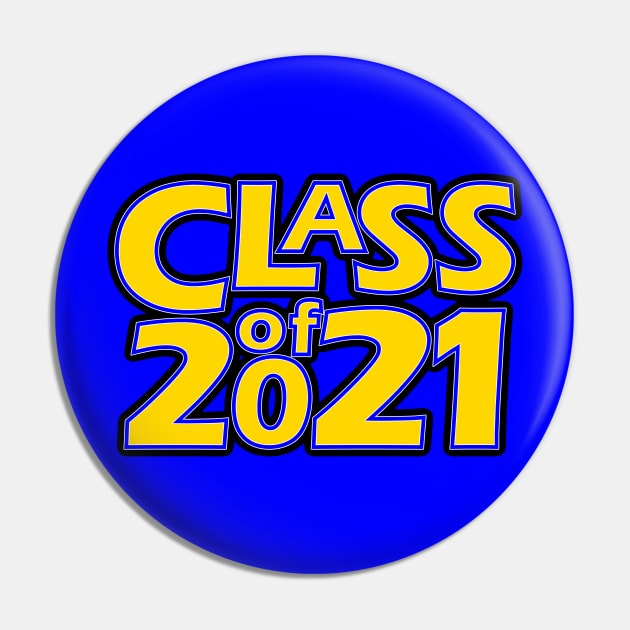 Grad Class of 2021 Pin by gkillerb