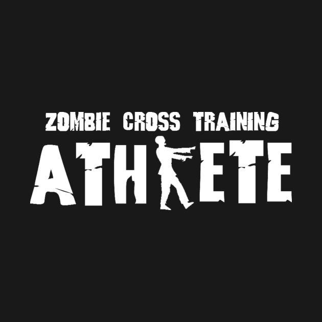 Zombie Athlete White by ZombieCrossTraining