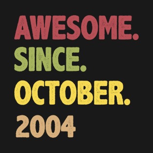 Awesome Since October 2004 T-Shirt