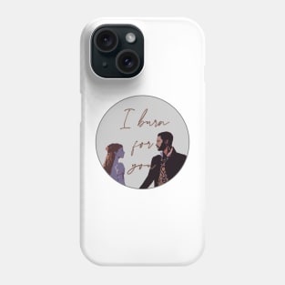 I burn for you - Daphne Bridgerton and the duke of hastings from Bridgerton Phone Case