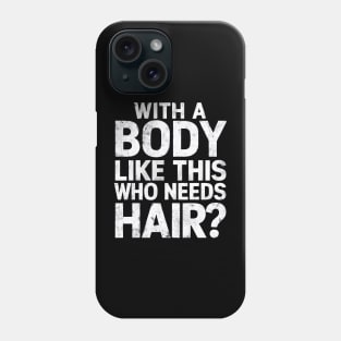 Funny Bald Dad Bod Balding Phone Case