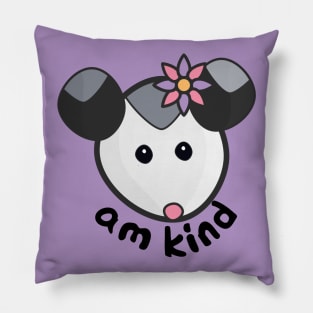 am kind opossum Pillow