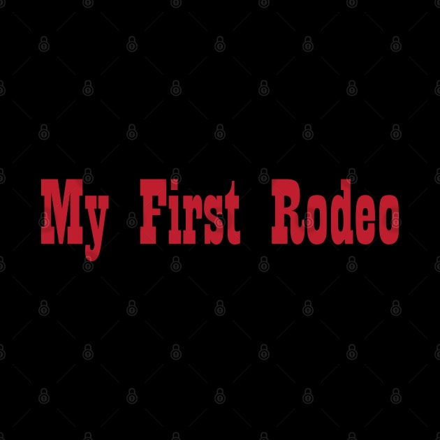 First Rodeo by Fashion Trove