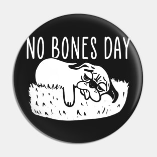 No Bones day Pin