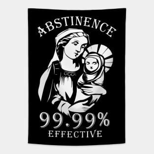 Abstinence 99.99% Effective Tapestry
