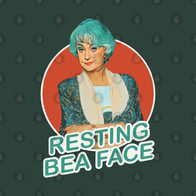 Golden Girls Dorothy Zbornak Bea Arthur - Resting Bea Face by EnglishGent