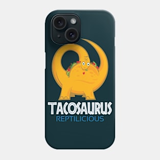 Tacosaurus - Funny Phone Case