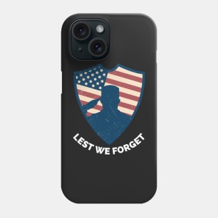 Veterans day, freedom, is not free, lets not forget, lest we forget, millitary, us army, soldier, proud veteran, veteran dad, thank you for your service Phone Case