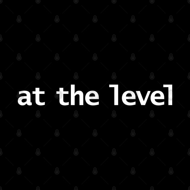 At The Level by ellenhenryart