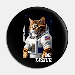 Cute funny  cat walk in space Pin