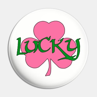 Lucky Shamrock - pink Pin