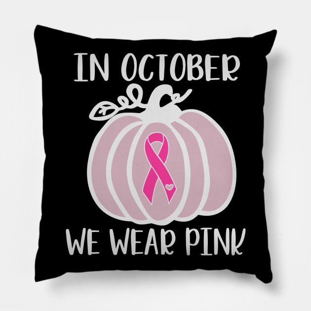 In October We Wear Pink Pumpkin Ribbon Pillow by busines_night