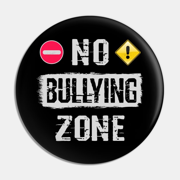 No Bullying Zone Pin by Sal71