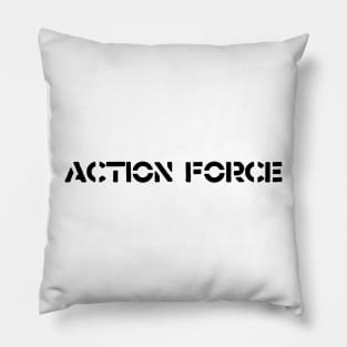 Nu Action Force black Pillow