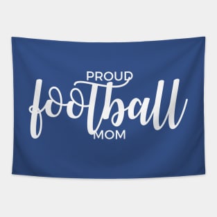 Proud Football Mom Tapestry