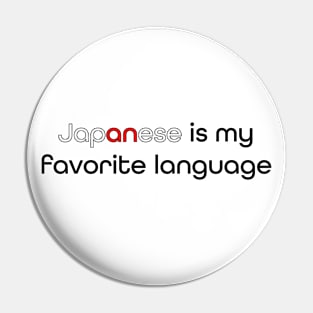 Japanese is my Favorite Language Pin