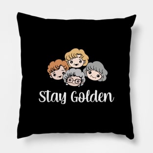 Stay Golden Pillow