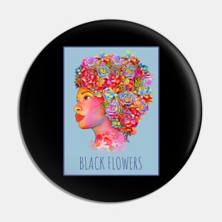 Black girl with floral hair, black lives matter, african american Pin