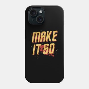 Make It So cigar for men Phone Case