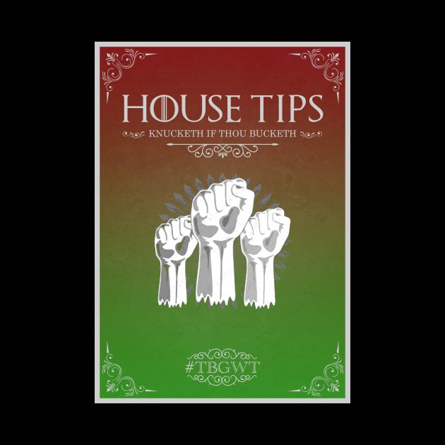 House Tips Green by The Black Guy Who Tips Podcast