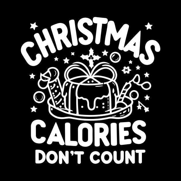 Christmas Calories Don't Count by Francois Ringuette