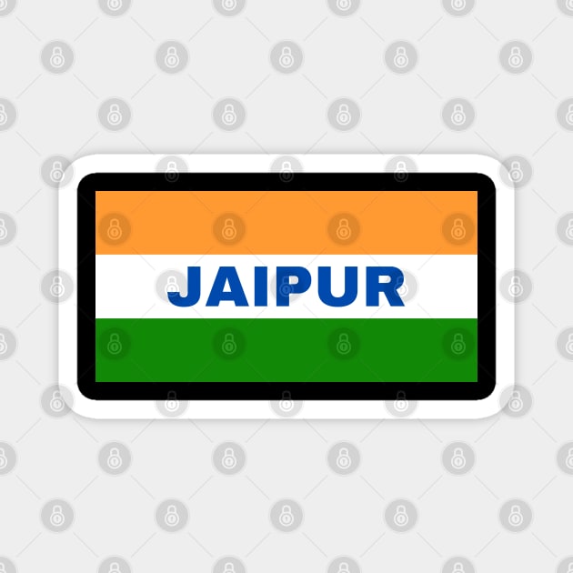 Jaipur City in Indian Flag Colors Magnet by aybe7elf