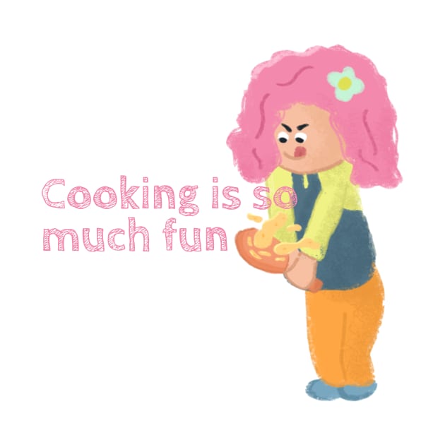 Cooking is so much fun by fandriasiswara