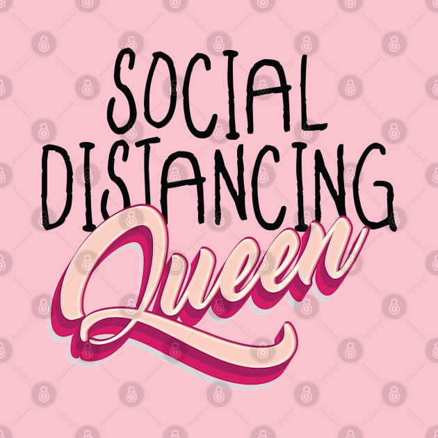 Social Distancing Queen by Manlangit Digital Studio