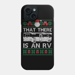 Christmas Vacation - That There Is An RV Funny Christmas Phone Case