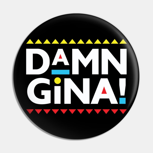 Martin-Damn Gina! Pin by BlackActionTeesOnDemand