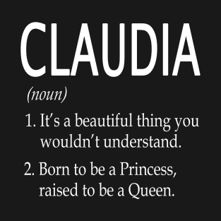 Claudia Name Gift T-Shirt