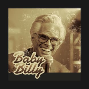 Baby Billy T-Shirt