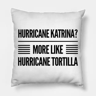 Hurricane Tortilla Pillow