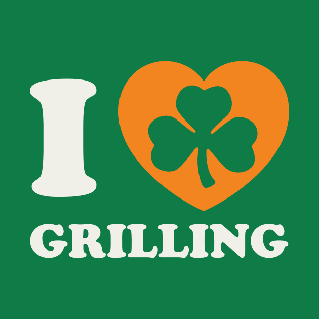 St Patricks Day Grilling Funny Irish Pride Grilling Saying by PodDesignShop