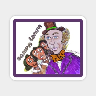 Willy Wonka and The Oompa-Loompas Magnet