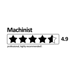 machinist T-Shirt