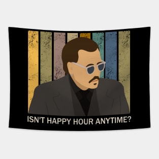 Isn't Happy Hour Anytime? Tapestry