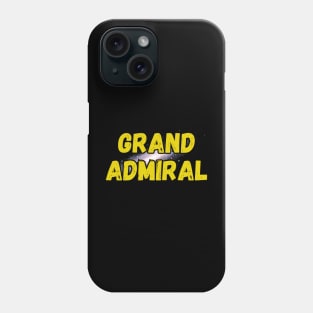 Grand Admiral Phone Case