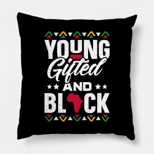 Young Gifted & Black African Pride Black History Pillow