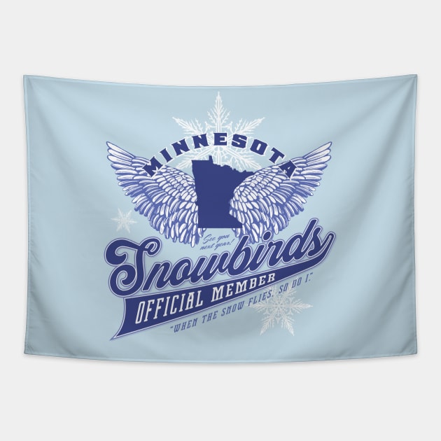 Minnesota Snowbirds Tapestry by MindsparkCreative