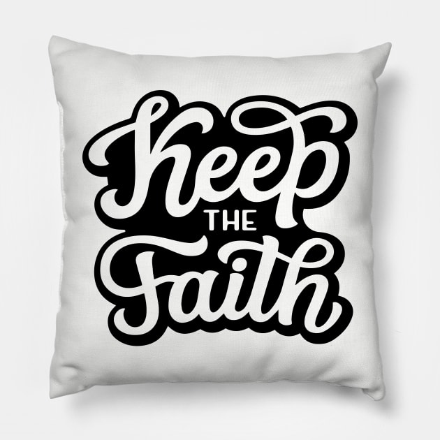 Keep the Faith Pillow by ChristianLifeApparel