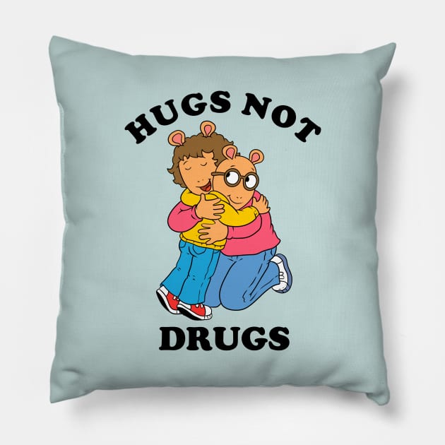 Arthur Hugs not drugs Pillow by OniSide