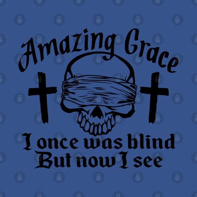 Amazing Grace by Lifeline by Lifeline/BoneheadZ Apparel